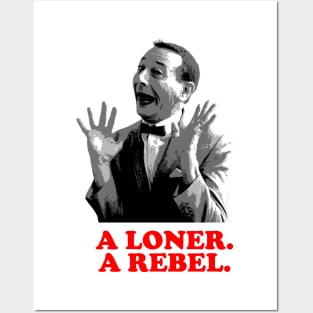 A Loner a Rebel. Posters and Art